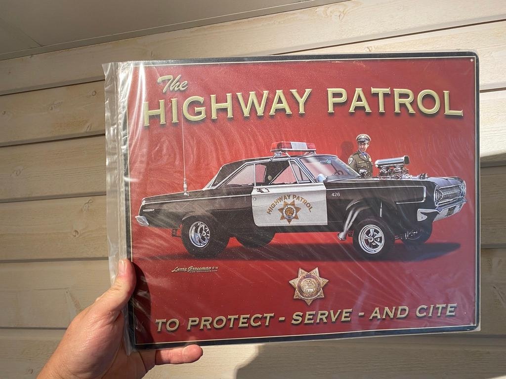 Plåtskylt ca 32 x 42 cm Motiv: The Highway Patrol - To protect...