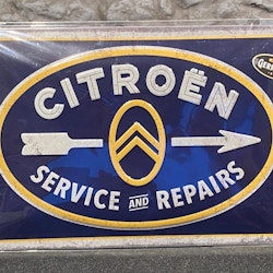 Plåtskylt ca 30 x 20 cm Motiv: Citroen - Service and Repairs