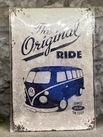 Plåtskylt ca 30 x 20 cm Motiv: The Original Ride - Volkswagen T1 Folkabuss