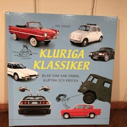 Kluriga klassiker, Bilar som kan simma, klättra och krocka, bok av Carl Legelius