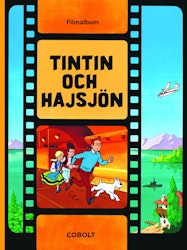 Tintins äventyr - Filmalbum, Tintin i Hajsjön - Herge