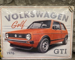 NYHET! Plåtskylt ca 30 x 40 cm Motiv: Volkswagen Golf GTI 1976