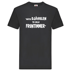 T-Shirt, "Fruntimmer", Svenska Citat
