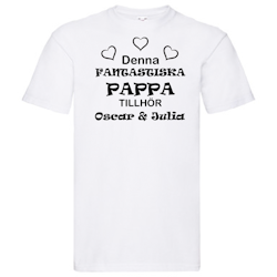 T-Shirt - "Denna Fantastisk Pappa"