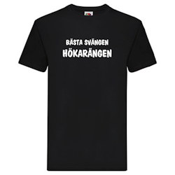 T-Shirt, "Bästa svängen, Hökarängen", Svenska Citat