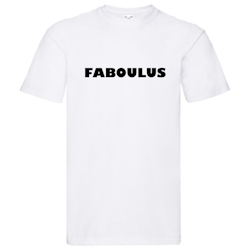 T-Shirt - FABOULUS