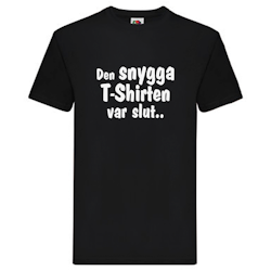 T-Shirt - Den snygga T-Shirten var slut