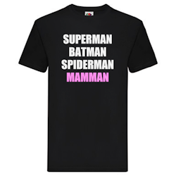 T-Shirt - Superman, Batman, Spiderman, Mamman