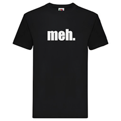 T-Shirt - meh.