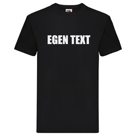 T-Shirt - EGEN TEXT