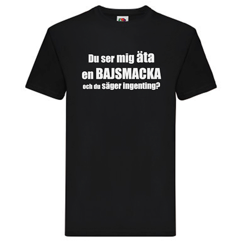 T-Shirt - Du ser mig äta en bajsmacka, Solsidan