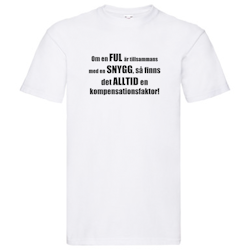 T-Shirt - Om en ful är tillsammans med en snygg, Solsidan