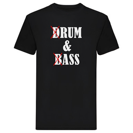 T-Shirt - Drum and Bass
