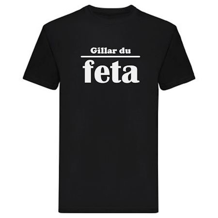 T-Shirt - Gillar du feta