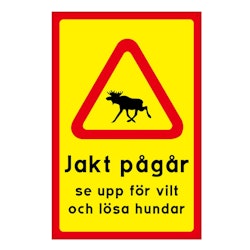 Jakt pågår-skylt (2-pack)