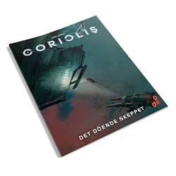 Coriolis - Det Döende Skeppet