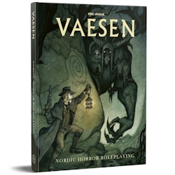 Vaesen - Nordic Horror Roleplaying (Nordiska Väsen)