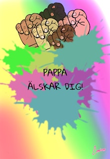 Barnaffisch – Pappa älskar dig!