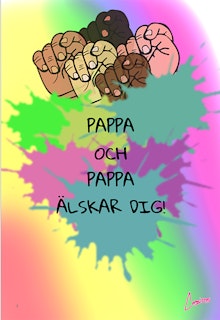 Barnaffisch – Pappa och Pappa älskar dig!