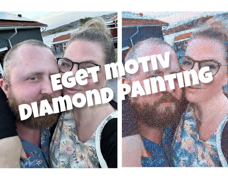 Diamond painting med eget motiv
