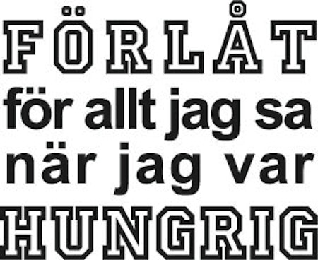 108. Förlåt Hungrig