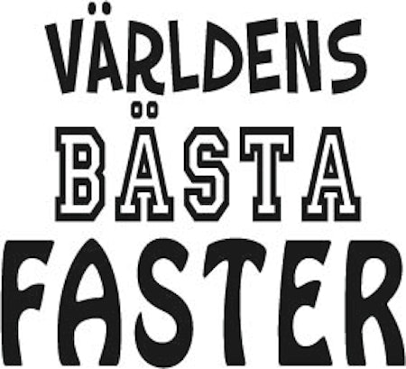 115. Världens Bästa FASTER