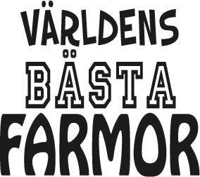 122. Världens Bästa FARMOR