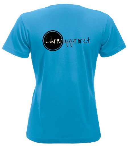 Dam T-shirt "Lärarupproret"