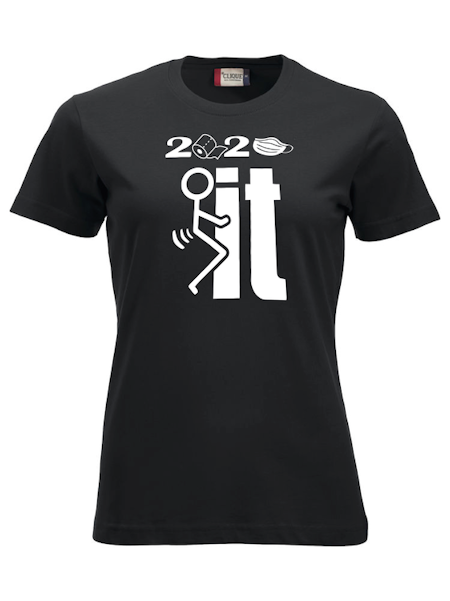 Dam T-shirt Classic "2020 F_CK IT"