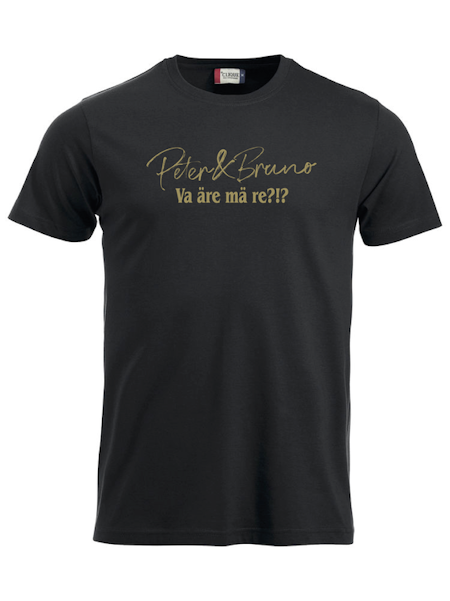 Svart T-SHIRT "P & B Va äre mä re?!?"