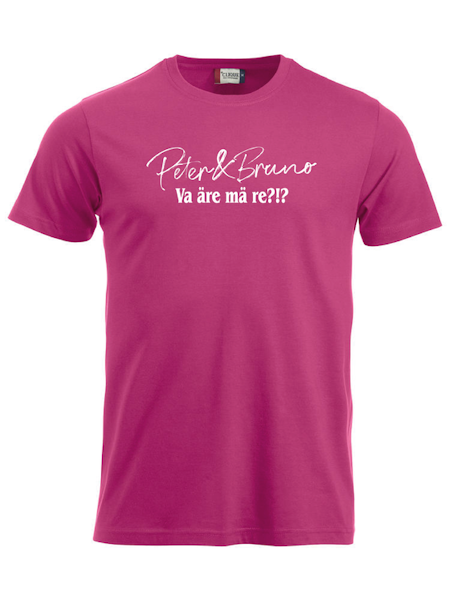 Cerise T-SHIRT "P & B Va äre mä re?!?"