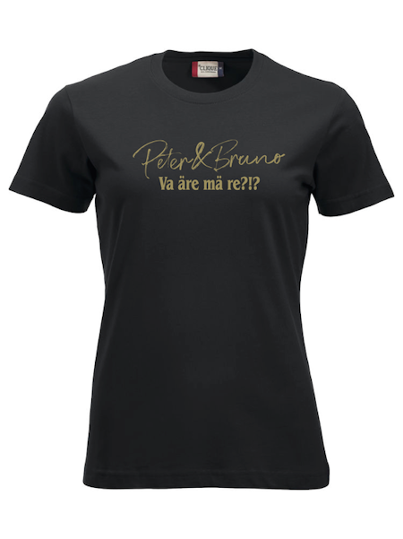 Svart Dam T-SHIRT "P & B Va äre mä re?!?"