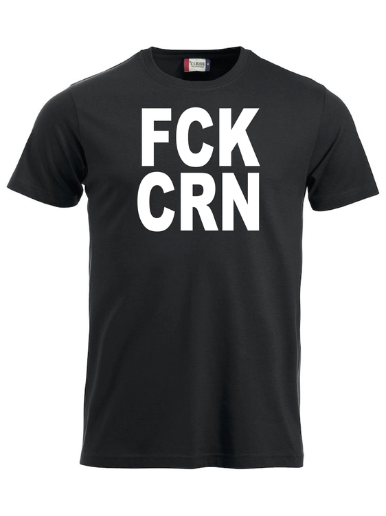 T-shirt "FCK CRN"