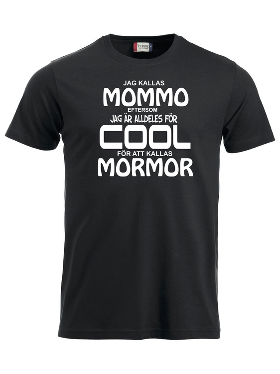 T-shirt "COOL MORMOR"