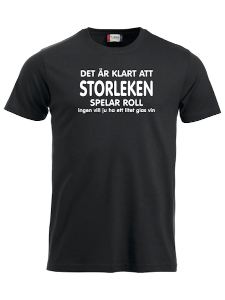 T-shirt "KLART STORLEKEN SPELAR ROLL - VIN"