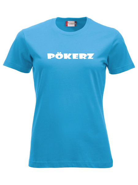 Turkos Dam T-shirt "PÖKERZ"