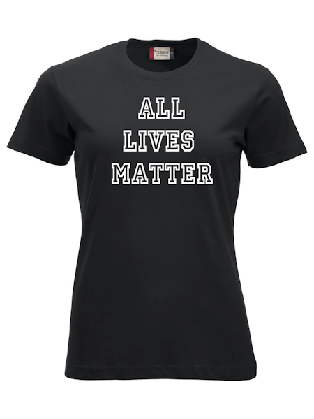 Dam T-shirt "ALL LIVES MATTER"