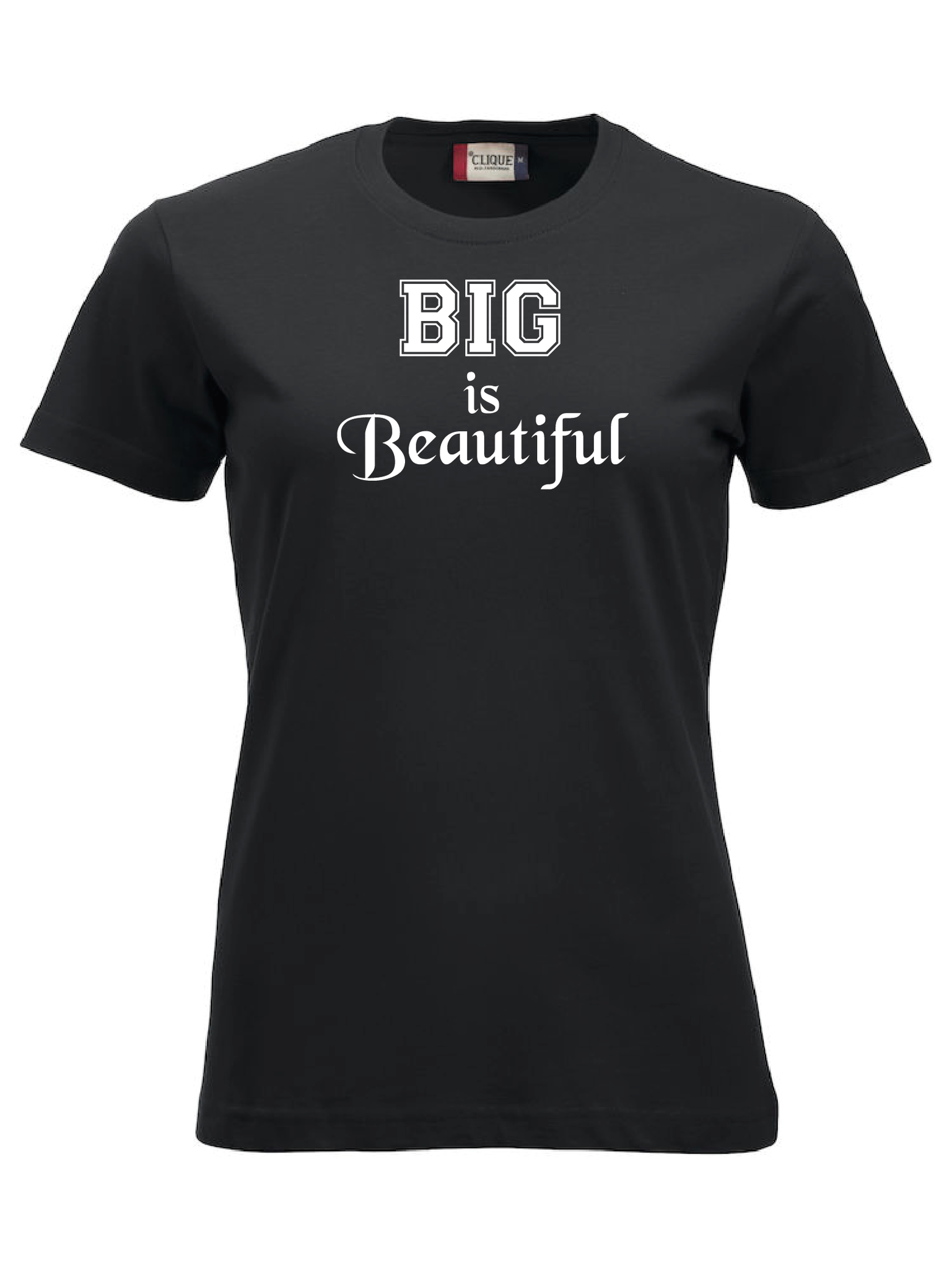 Dam T-shirt "BIG IS BEAUTIFUL"