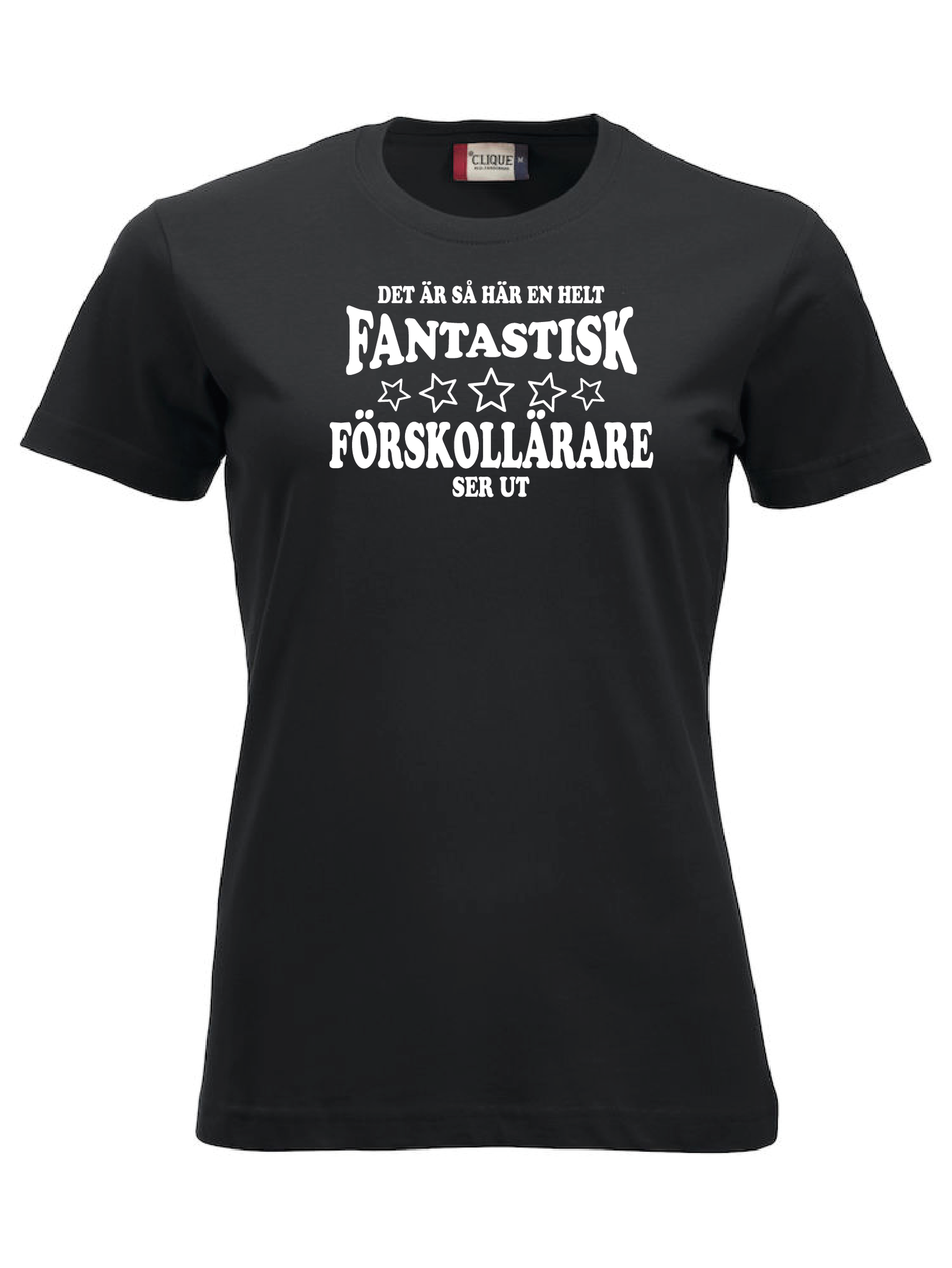 Dam T-shirt "FANTASTISK FÖRSKOLLÄRARE"