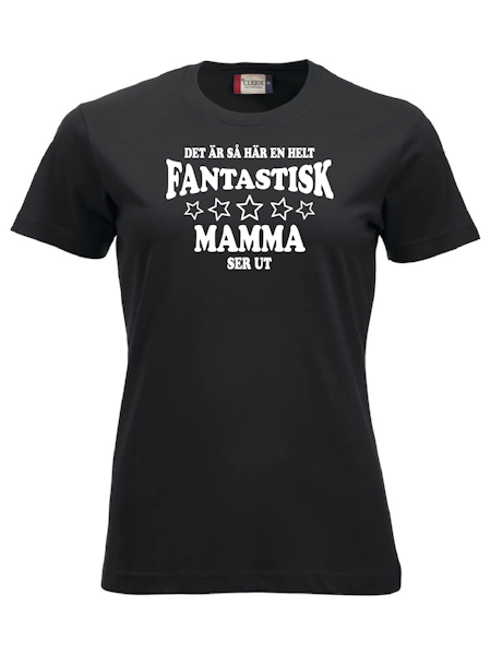 Dam T-shirt "FANTASTISK MAMMA"