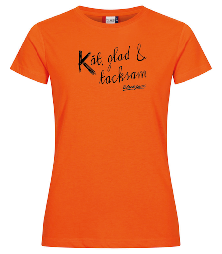 Orange Dam T-shirt "Black Jack Kåt, glad & tacksam"