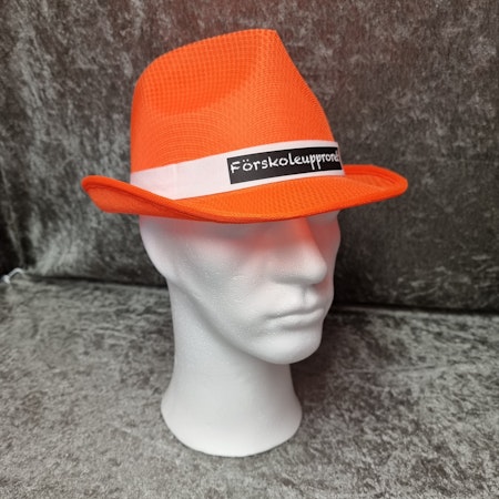 Orange Hatt "FÖRSKOLEUPPRORET!"