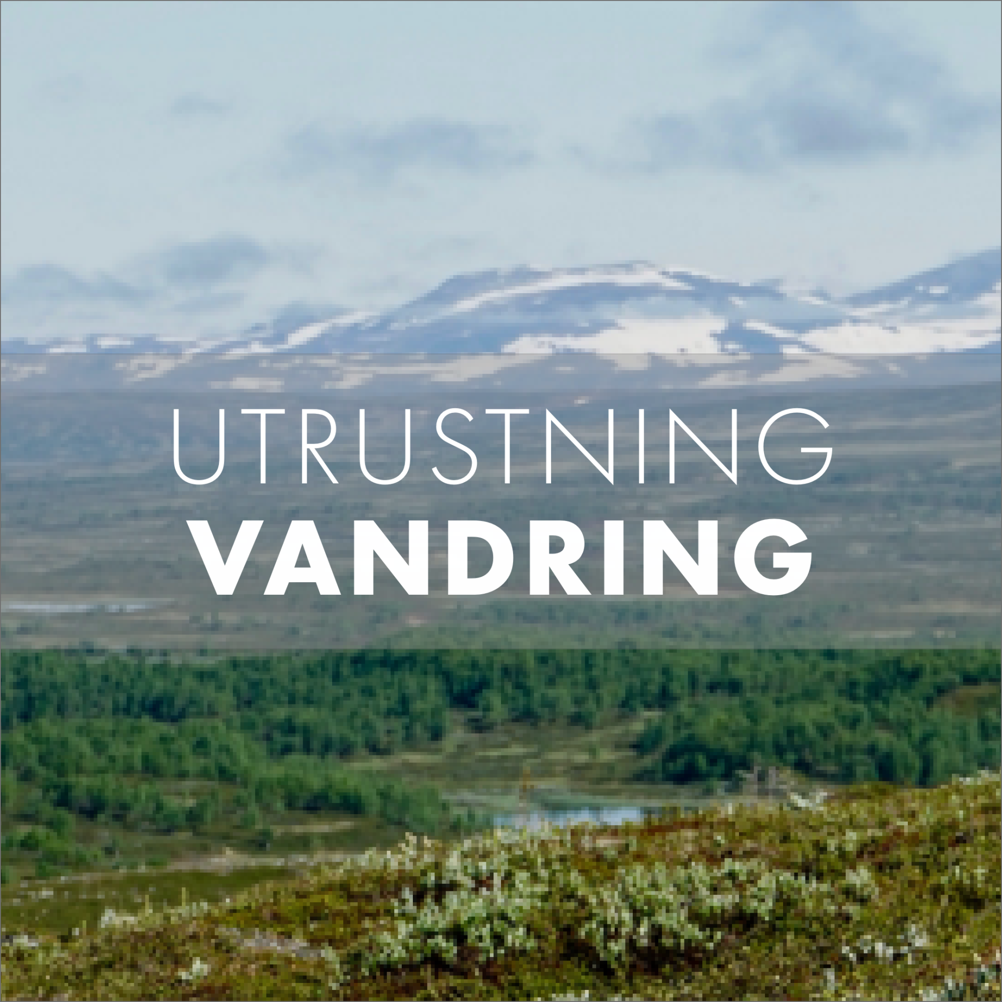 Vandring - Haika Adventure AB