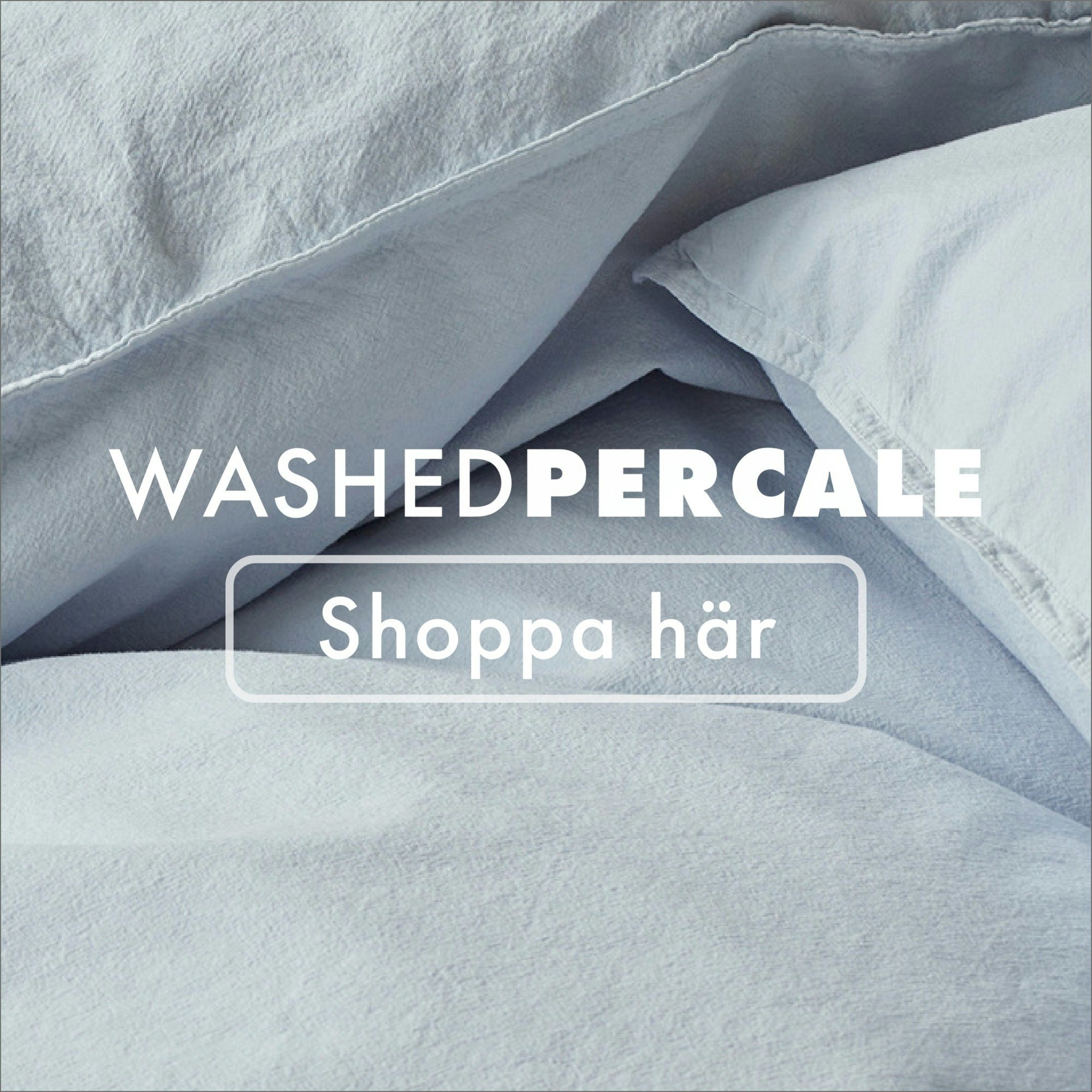 WASHED PERCALE - Haika Adventure AB