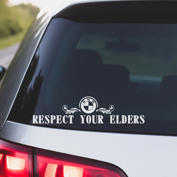 RESPECT YOUR ELDERS | BMW