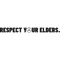 RESPECT YOUR ELDERS | MERCEDES