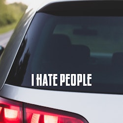I HATE PEOPLE