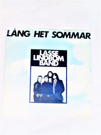 Lasse Lindbom Band "Lång Het Sommar" mycket bra skick.