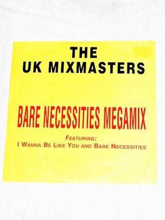 The UK Mixmasters "Bare Necessities Mega mix".