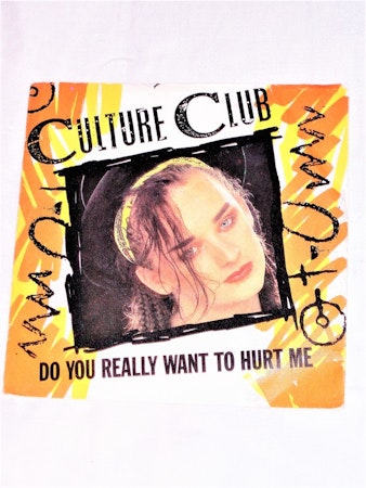 Culture Club"Do You Really Want To Hurt Me" mycket bra skick.